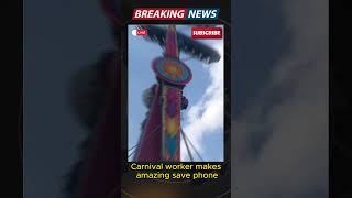 Carnival worker makes amazing save phone shorts [upl. by Adnilak]