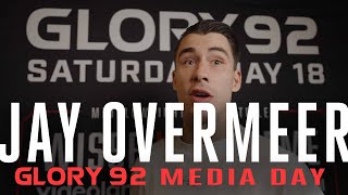 Jay Overmeer  GLORY 92 Media Day [upl. by Nahtaj240]