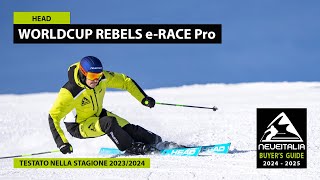 Head Worldcup Rebels eRace Pro  NeveItalia  Ski Test  20232024 [upl. by Jacinda]