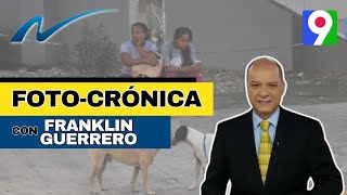 Franklin Guerrero con su FotoCrónica de la Semana  Nuria Piera [upl. by Robma144]