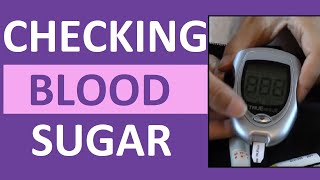 Checking Blood Sugar Glucose Level  How to Use a Glucometer Glucose Meter [upl. by Nikaniki]