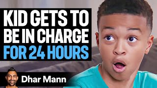 Kid Gets To BE IN CHARGE for 24 Hours  Dhar Mann [upl. by Longerich]