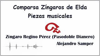 Zíngaro Regino Pérez Pasodoble Dianero [upl. by Enitsirhk]