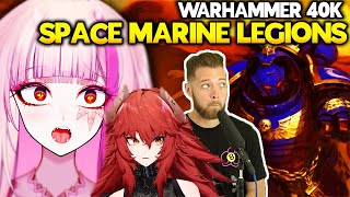 VTubers react to Every Single Warhammer Space Marine Legion in a Nutshell  Matara Kan amp Zentreya [upl. by Ysac]