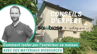 CONSEILS DEXPERT  Comment isoler par lextérieur sa maison avec des matériaux biosourcés [upl. by Zachar915]