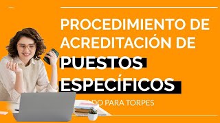 Puestos Específicos Andalucía Así te acreditas para poder optar a estas plazas docentes [upl. by Einallem]