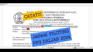 Catat Jadwal Pemanggilan Piloting PPG Dalam Jabatan [upl. by Eglanteen]