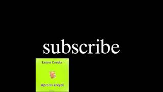 Learn creole language french creole  antillean creole intro video [upl. by Loring]