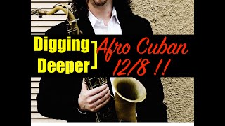 Digging Deeper 155  quotAfro Cuban 128quot amp Invitation [upl. by Zoara]