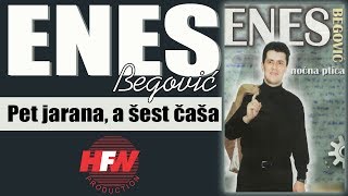 Enes Begovic  Pet jarana a sest casa  Audio 2001HD [upl. by Jeffries]