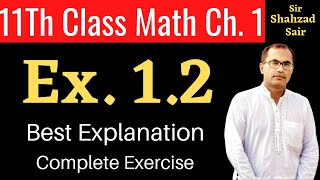 Class 11 Maths Chapter 1  Exercise 12 Complete  Algebra And Trigonometry [upl. by Barimah979]