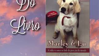 APRESENTAÇÃO DO LIVRO “MARLEY E EU” [upl. by Anitsirhc756]