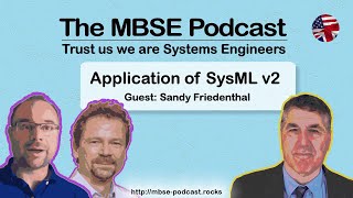 Episode 33 Application of SysML v2 with Sandy Friedenthal [upl. by Gearalt]