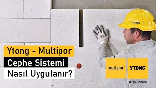 Ytong  Multipor Cephe Sistemi Nasıl Uygulanır [upl. by Otsirc]