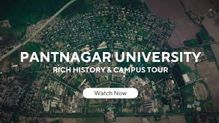 Rich History amp Campus Tour of Pantnagar University  GBPUAT [upl. by Nerval]