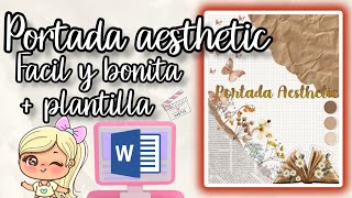 COMO HACER PORTADA AESTHETIC FACIL  PLANTILLA GRATIS ✅ parte 2 [upl. by Enimasaj414]