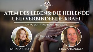 Atem des Lebens Die heilende und verbindende Kraft [upl. by Annerol927]