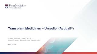 Transplant Medicines  Ursodiol Actigall® [upl. by Nibuz]