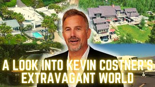 A Look Into Kevin Costners Extravagant World [upl. by Eilrebma845]