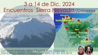 Eventos en la Sierra Nevada Colombia [upl. by Novaj]