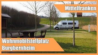 Wohnmobilstellplatz Burgbernheim [upl. by Atalante]