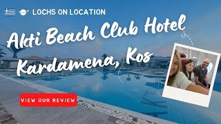 Akti Beach Club Hotel Kardamena Kos with Jet2 holidays [upl. by Corabelle]