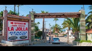 La Jolla Beach Camp Ensenada Mexico [upl. by Pierpont]