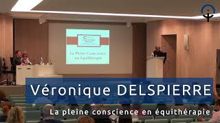 La pleine conscience en équithérapie  Véronique DELESPIERRE [upl. by Hana]