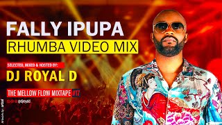 FALLY IPUPA RHUMBA VIDEO MIX  DJ ROYAL D [upl. by Jonette]