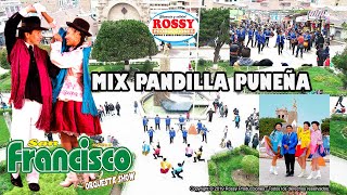 Mix Pandilla Puneña  San Francisco Orquesta Show 2020 [upl. by Christianity34]