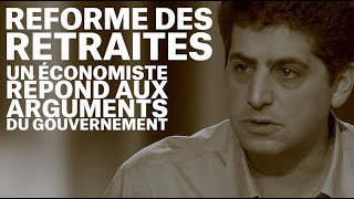 Un économiste démonte les arguments du gouvernement sur la réforme des retraites [upl. by Ameg]