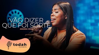 Amanda Crhis  Vão Dizer Que Foi Sorte Cover Samuel Tayrone [upl. by Rew]