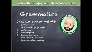 Grammatica zinsontleding  stappenplan zinsontleding werkwoordelijk gezegde WG [upl. by Sheldon]