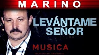 Marino  Levantame Señor musica [upl. by Krilov]