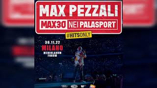 03 Rotta Per Casa Di Dio  Max Pezzali MAX30 LIVE Mediolanum Forum 2022 [upl. by Okwu]