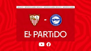 ⚽️ El partido SevillaFCAlavés [upl. by Onitsirc105]