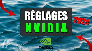 🔧PARAMÉTRER le Panneau de Configuration NVIDIA Maximum de FPS   Réglages NVIDIA  2024 [upl. by Airtal]