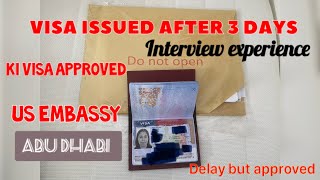 K1 visa Interview experience in Abu Dhabi US Embassy3days visa issuedK1visa Approved k1visa usa [upl. by Veronique]