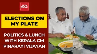 Exclusive Politics And Lunch With CM Pinarayi Vijayan  Elections On My Plate With Rajdeep Sardesai [upl. by Neal]