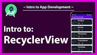 RecyclerView  Everything You Need to Know [upl. by Ardnaid]