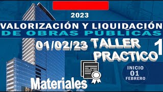 S01VALORIZACIÓN Y LIQUIDACIÓN DE OBRAS PUBLICAS [upl. by Akemet]