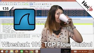 Wireshark 101 TCP Flow Control HakTip 135 [upl. by Hokanson]