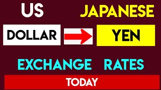 US Dollar to Japanese Yen Conversion USD to JPY Exchange Rate Today [upl. by Cowey]