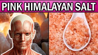 8 POWERFUL HEALING Health Benefits of HIMALAYAN PINK SALT  You Need To Know [upl. by Limaj377]