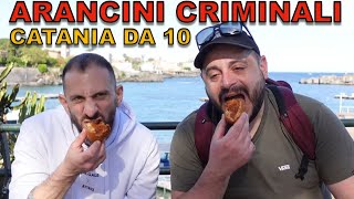 Arancini criminali CATANIA DA DIECI [upl. by Allekram]