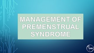 RCOG GUIDELINE MANAGEMENT OF PMS [upl. by Yesac]