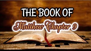 Five Miracles Performed by Jesus Christ Matthew Chapter 9 [upl. by Jaal]