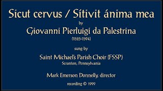 Sicut cervus  Sitívit ánima mea Palestrina [upl. by Kucik]