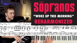 Sopranos Theme Song quotWoke Up This Morningquot — Reharmonized [upl. by Annoyik]