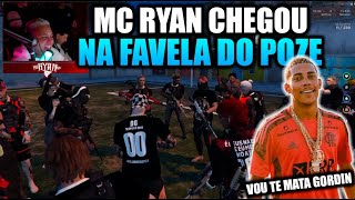 😱POZE LEVOU MC RYAN😱PARA DAR BAQUE NA PENHA😱POZE DEIXO MC RYAN FORTE😱GTA RP [upl. by Rodgiva]